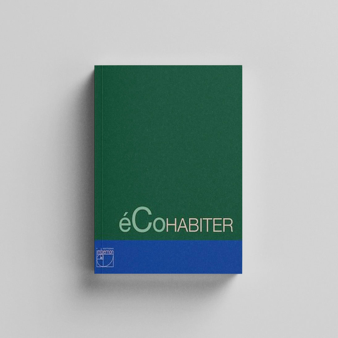 éCoHabiter des environnements pluriels