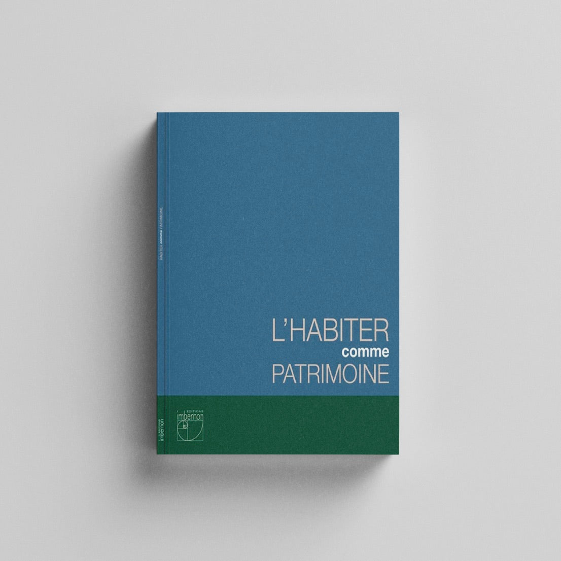 L’habiter comme patrimoine
